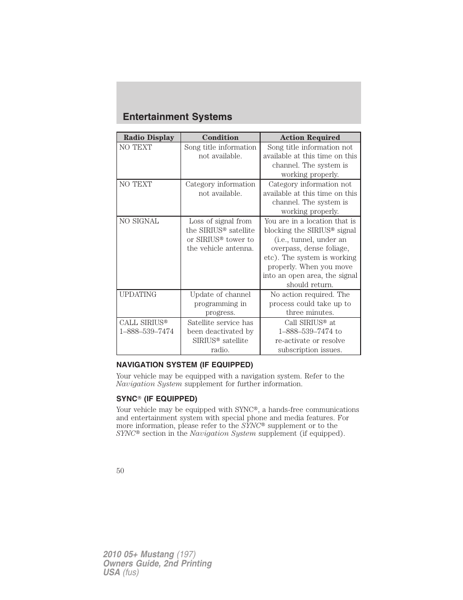 Navigation system (if equipped), Sync (if equipped), Navigation system | Sync, Entertainment systems | FORD 2010 Mustang v.2 User Manual | Page 50 / 314