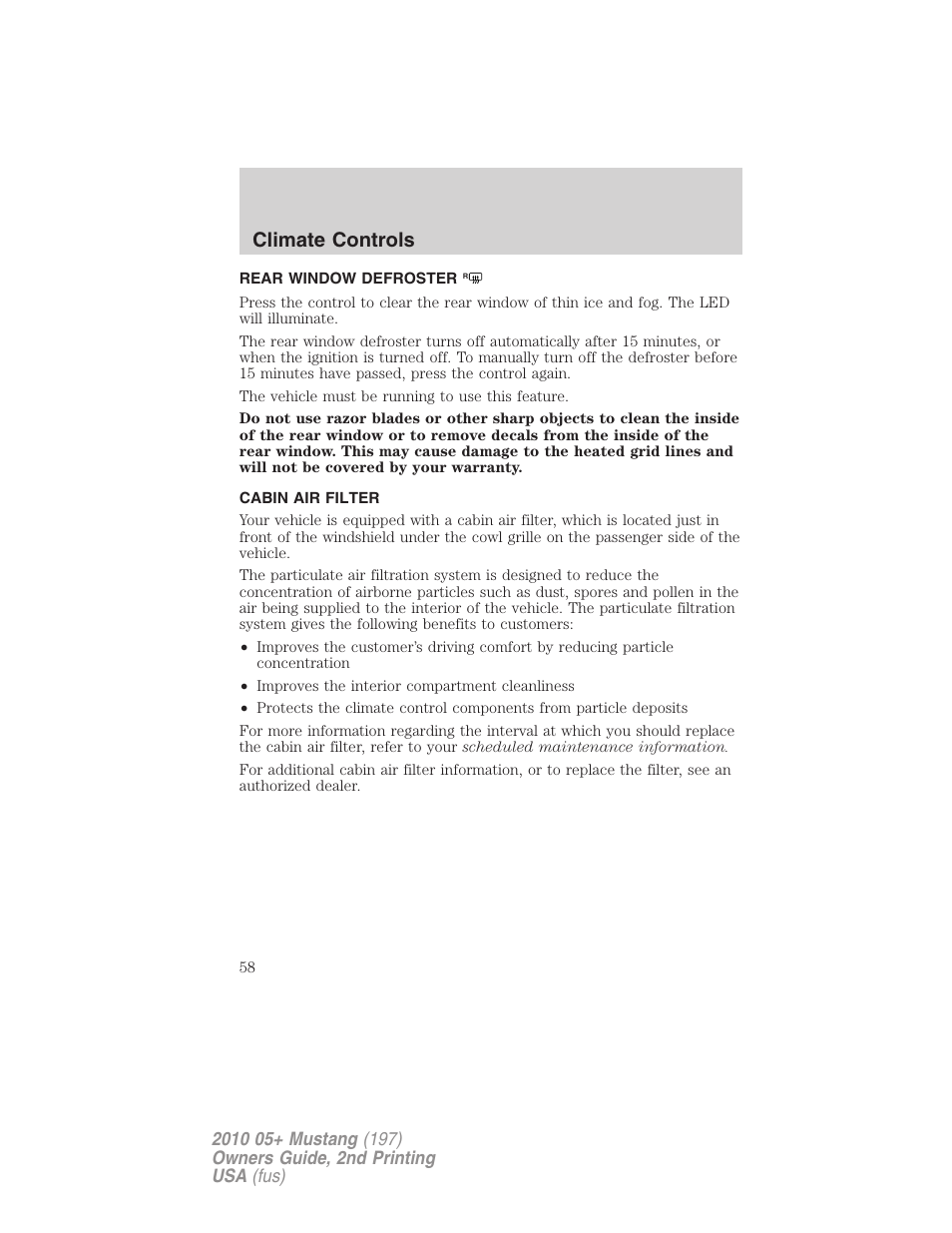 Rear window defroster, Cabin air filter, Climate controls | FORD 2010 Mustang v.2 User Manual | Page 58 / 314