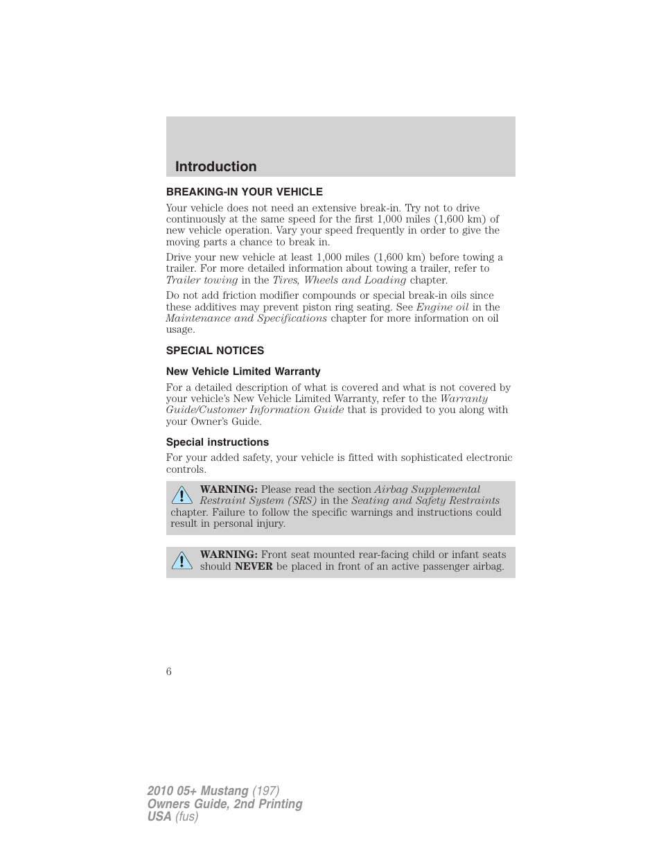 Breaking-in your vehicle, Special notices, New vehicle limited warranty | Special instructions, Introduction | FORD 2010 Mustang v.2 User Manual | Page 6 / 314