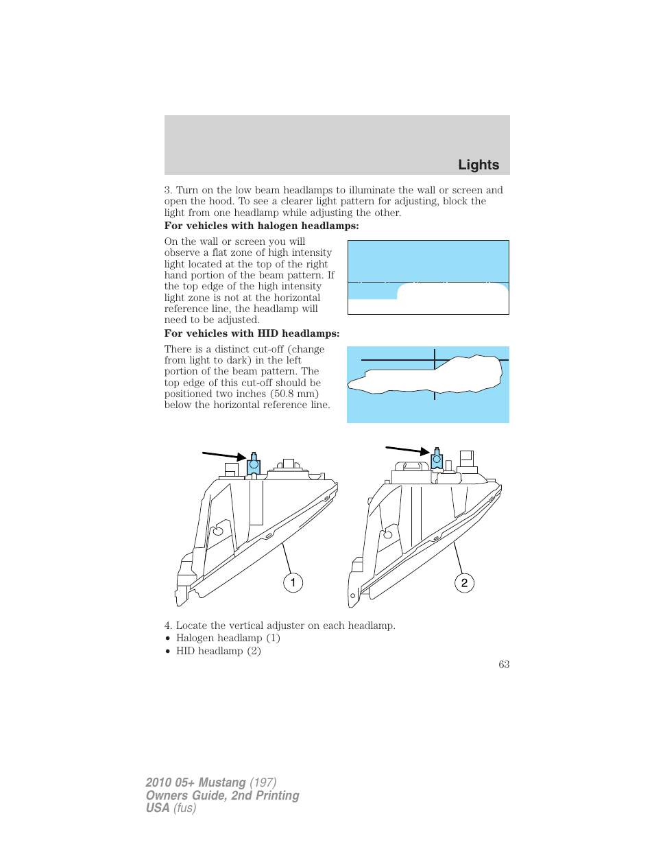 Lights | FORD 2010 Mustang v.2 User Manual | Page 63 / 314