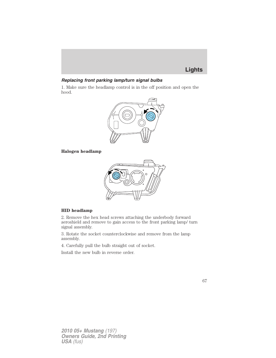 Replacing front parking lamp/turn signal bulbs, Lights | FORD 2010 Mustang v.2 User Manual | Page 67 / 314