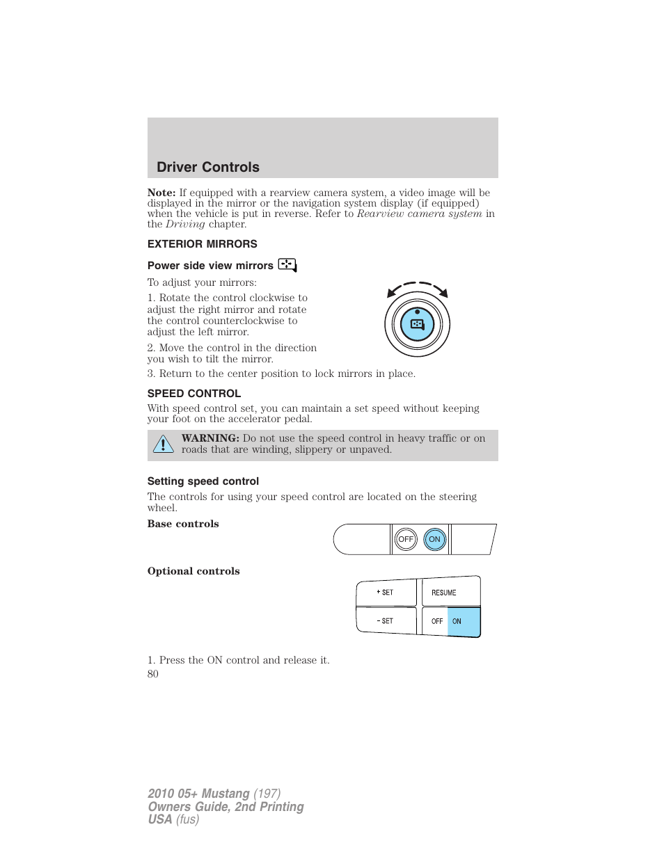 Exterior mirrors, Power side view mirrors, Speed control | Setting speed control, Driver controls | FORD 2010 Mustang v.2 User Manual | Page 80 / 314