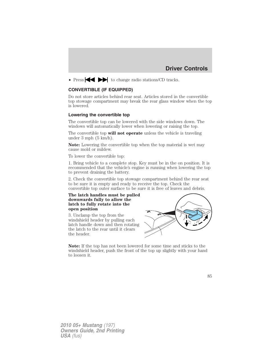 Convertible (if equipped), Lowering the convertible top, Driver controls | FORD 2010 Mustang v.2 User Manual | Page 85 / 314