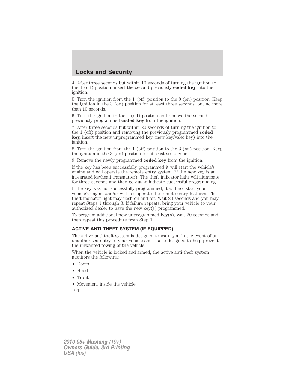 Active anti-theft system (if equipped), Locks and security | FORD 2010 Mustang v.3 User Manual | Page 104 / 312