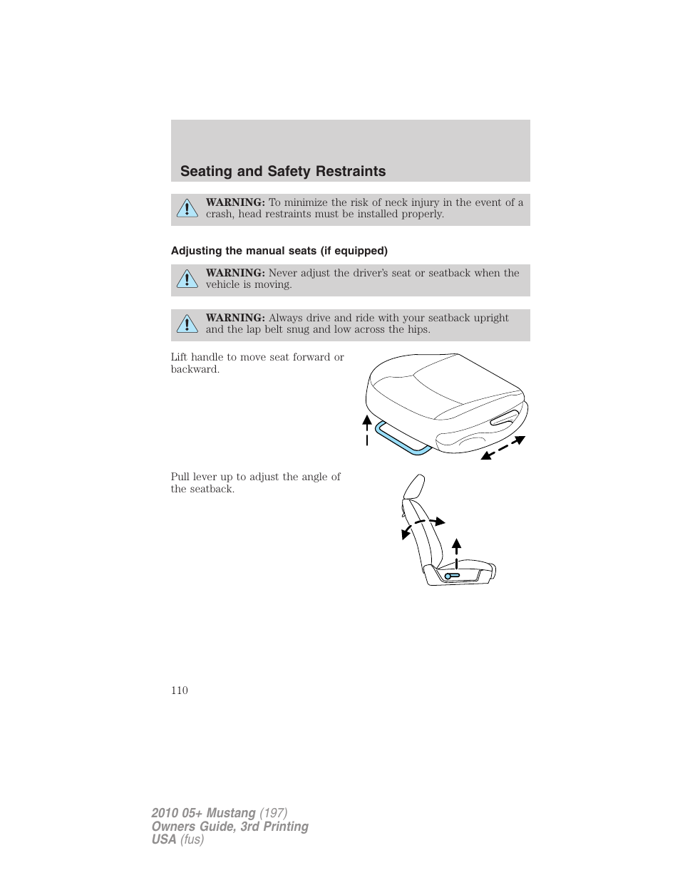 Adjusting the manual seats (if equipped), Seating and safety restraints | FORD 2010 Mustang v.3 User Manual | Page 110 / 312