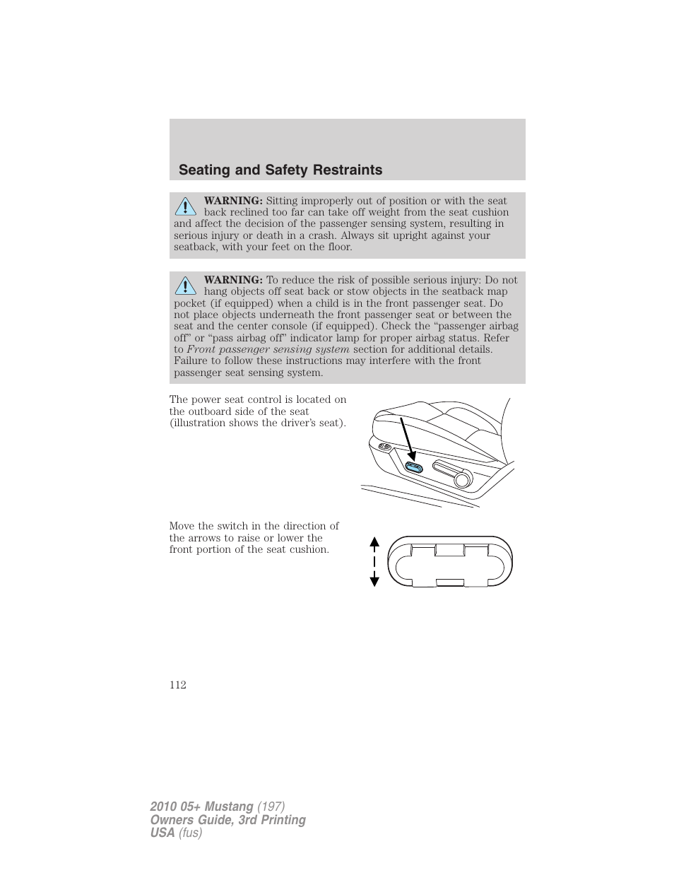 Seating and safety restraints | FORD 2010 Mustang v.3 User Manual | Page 112 / 312