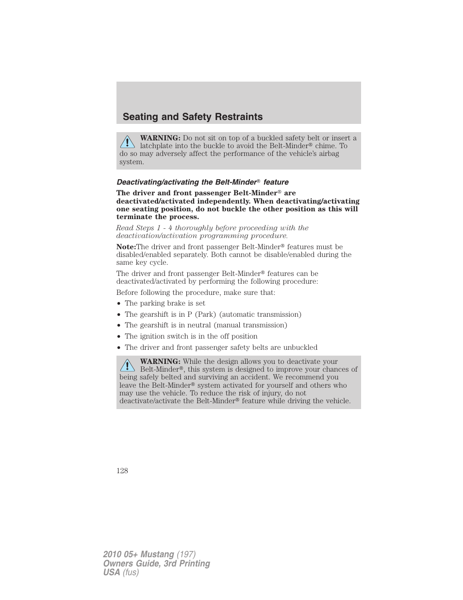 Deactivating/activating the belt-minder feature, Seating and safety restraints | FORD 2010 Mustang v.3 User Manual | Page 128 / 312