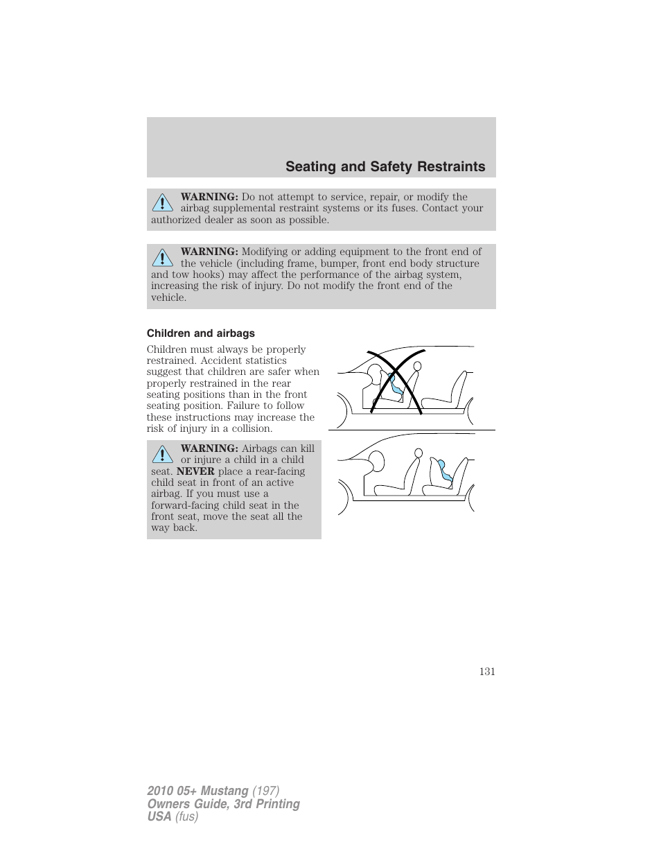 Children and airbags, Seating and safety restraints | FORD 2010 Mustang v.3 User Manual | Page 131 / 312