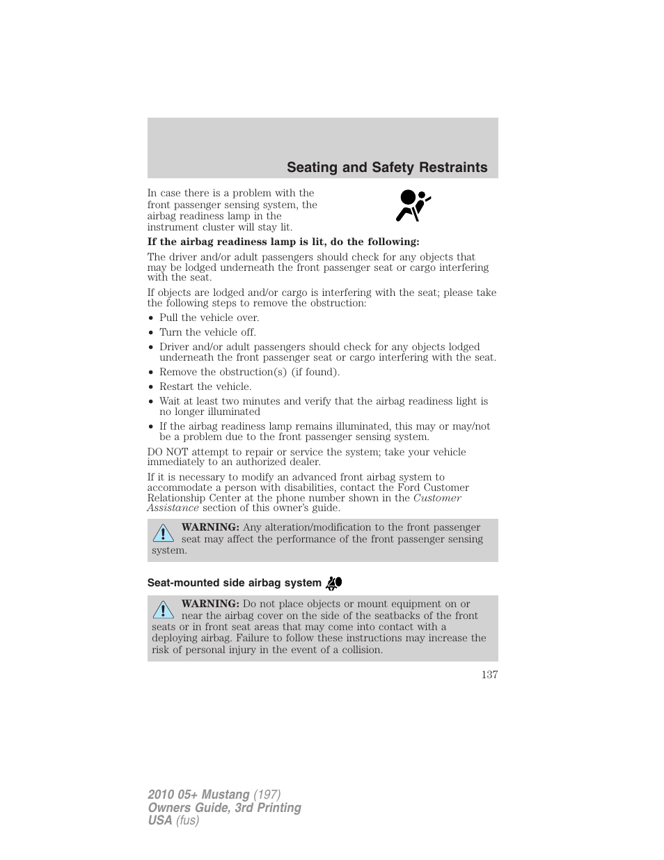 Seat-mounted side airbag system, Seating and safety restraints | FORD 2010 Mustang v.3 User Manual | Page 137 / 312