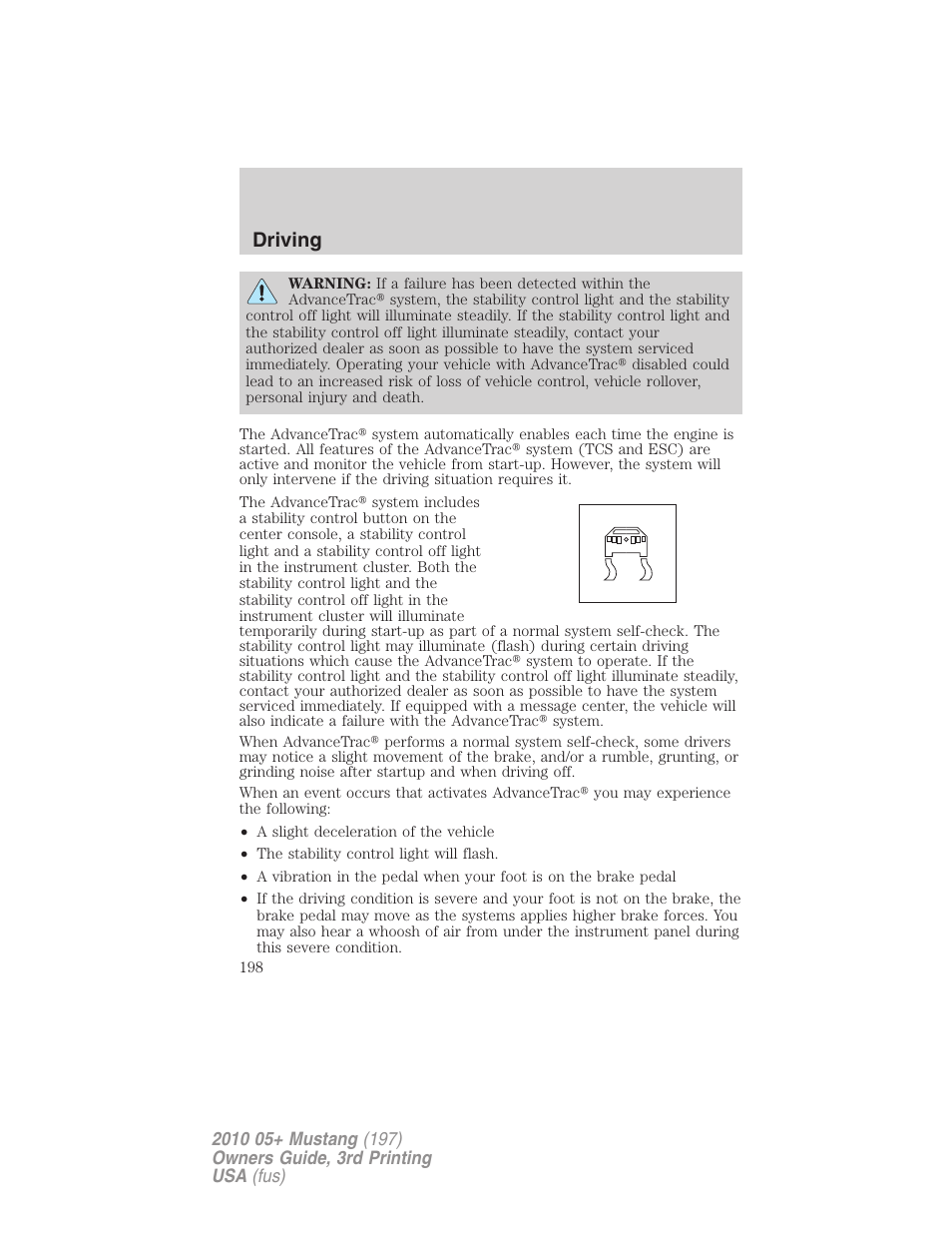 Driving | FORD 2010 Mustang v.3 User Manual | Page 198 / 312