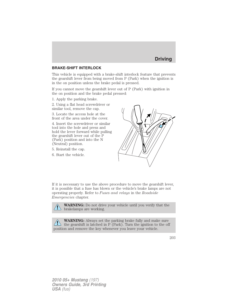 Brake-shift interlock, Driving | FORD 2010 Mustang v.3 User Manual | Page 203 / 312