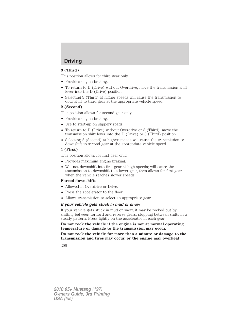 If your vehicle gets stuck in mud or snow, Driving | FORD 2010 Mustang v.3 User Manual | Page 206 / 312