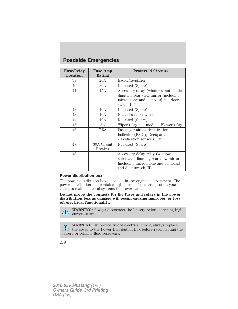 Power distribution box, Roadside emergencies | FORD 2010 Mustang v.3 User Manual | Page 218 / 312