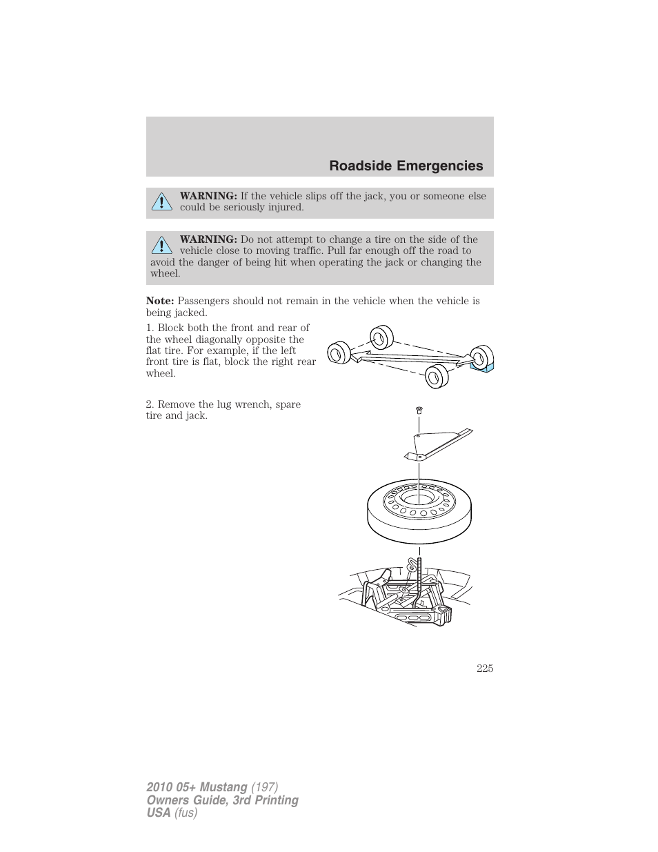 Roadside emergencies | FORD 2010 Mustang v.3 User Manual | Page 225 / 312
