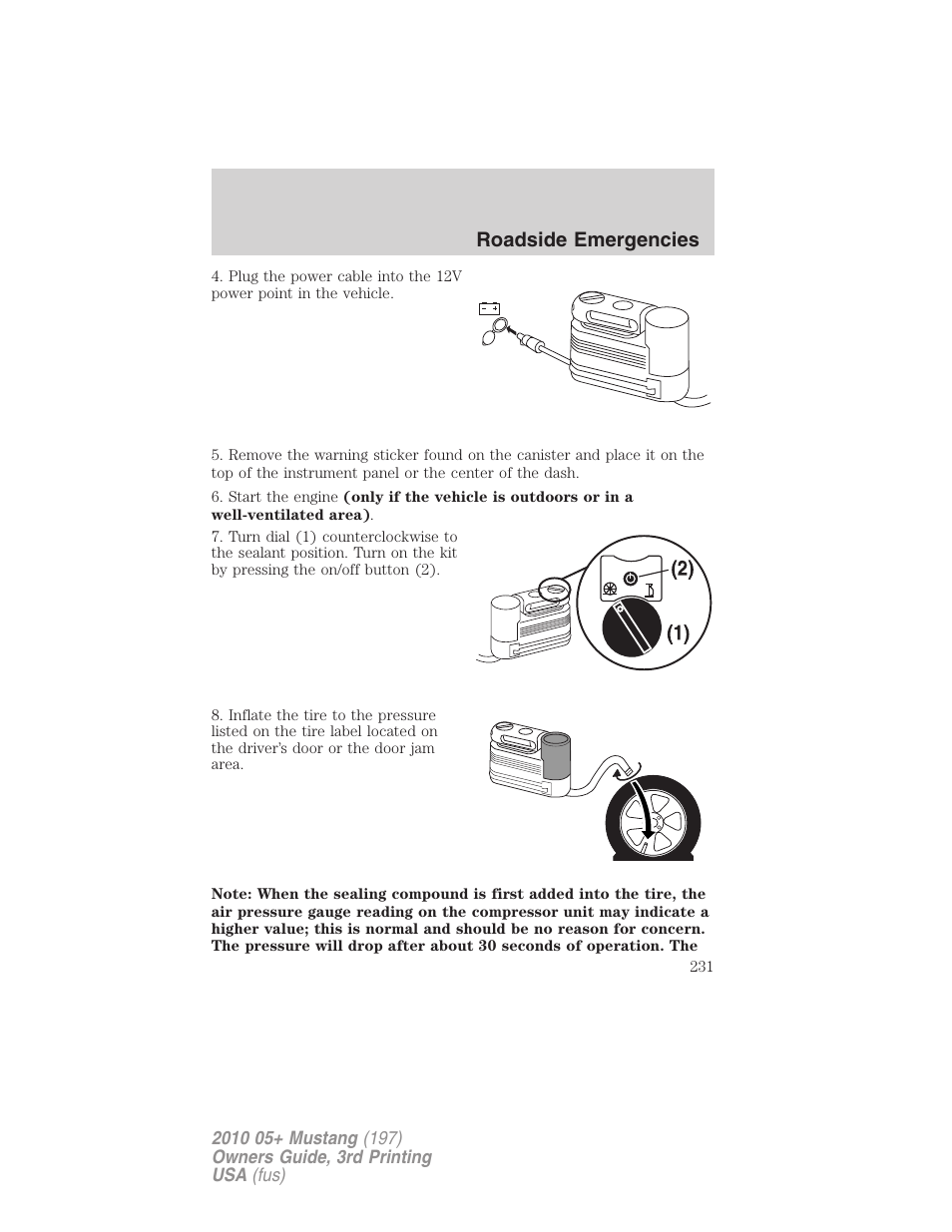Roadside emergencies | FORD 2010 Mustang v.3 User Manual | Page 231 / 312