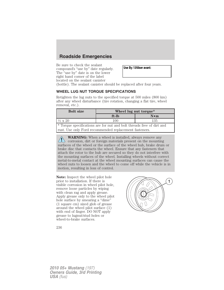 Wheel lug nut torque specifications, Wheel lug nut torque, Roadside emergencies | FORD 2010 Mustang v.3 User Manual | Page 236 / 312