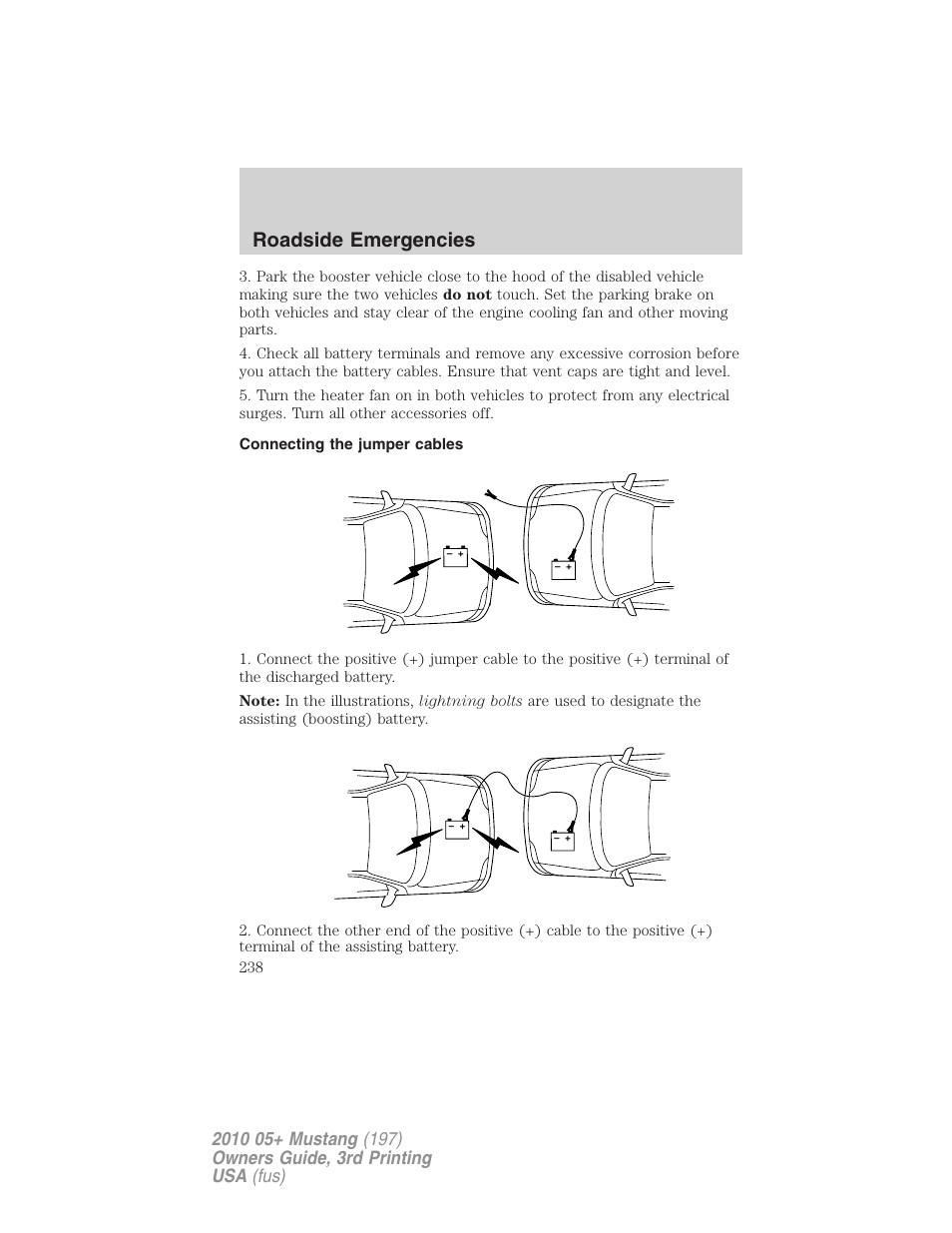 Connecting the jumper cables, Roadside emergencies | FORD 2010 Mustang v.3 User Manual | Page 238 / 312