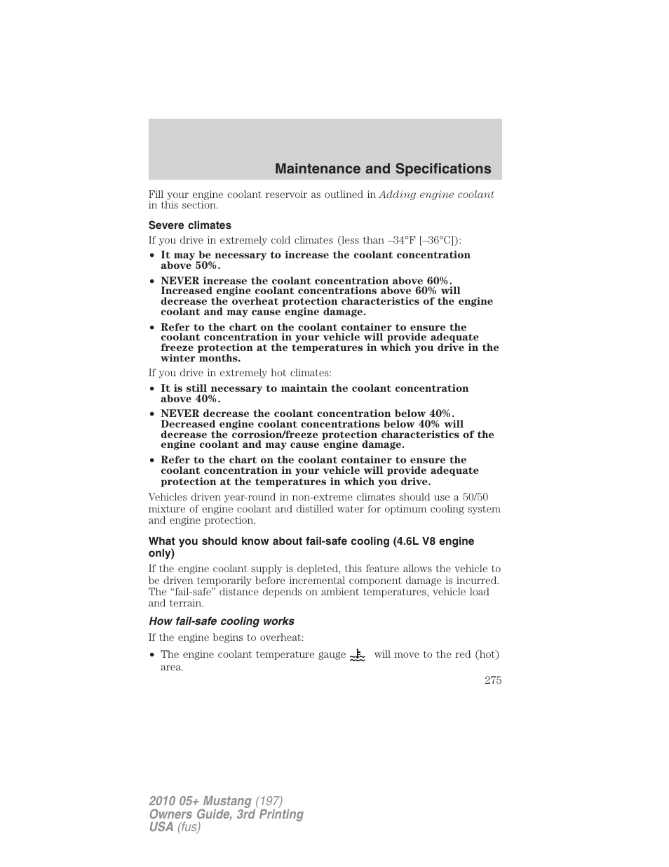 Severe climates, How fail-safe cooling works, Maintenance and specifications | FORD 2010 Mustang v.3 User Manual | Page 275 / 312