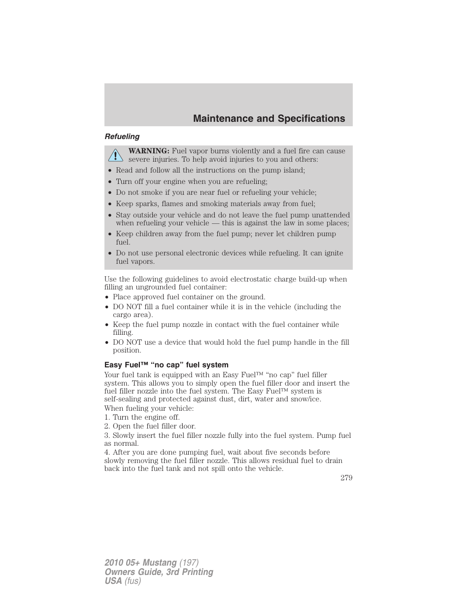 Refueling, Easy fuel™ “no cap” fuel system, Maintenance and specifications | FORD 2010 Mustang v.3 User Manual | Page 279 / 312