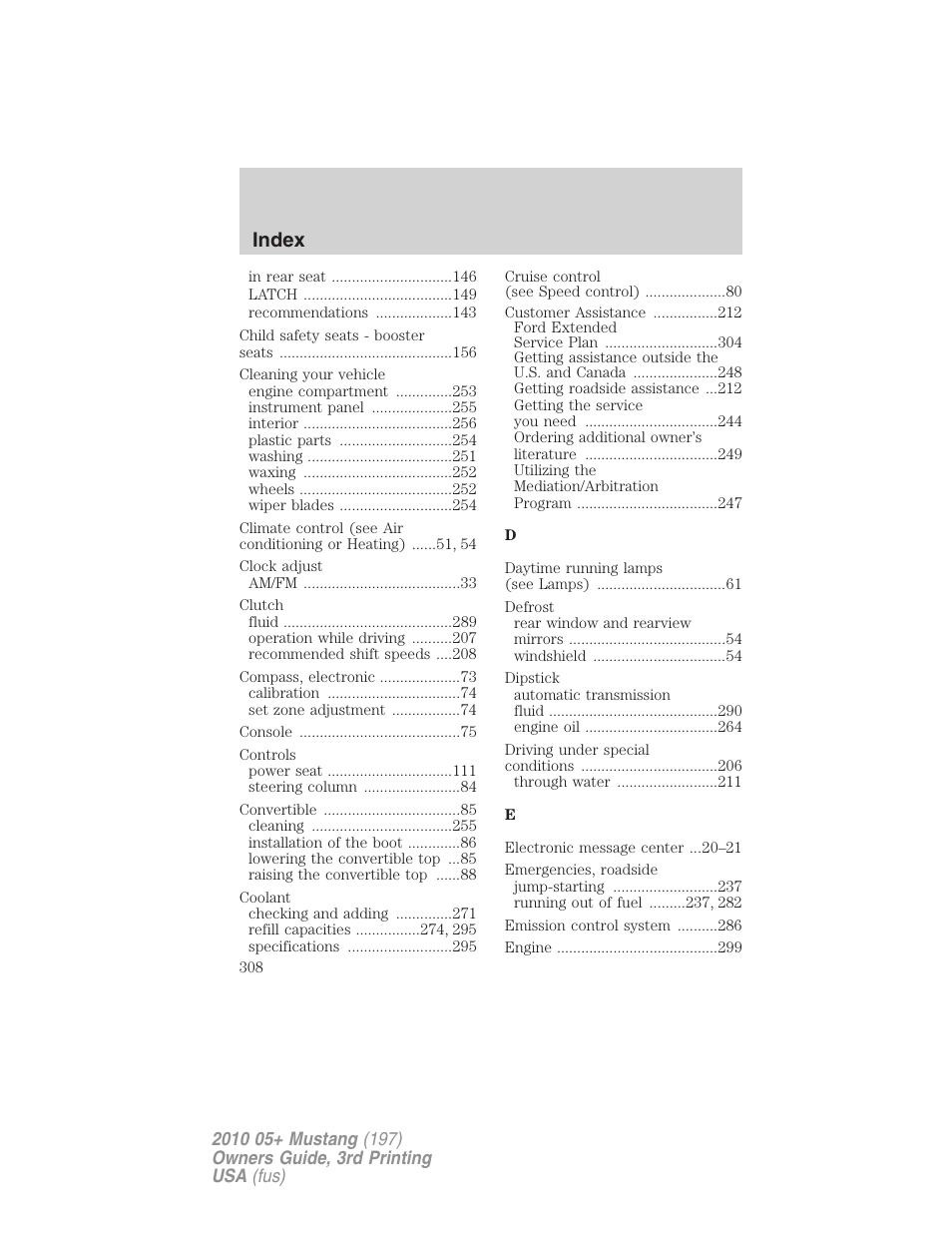Index | FORD 2010 Mustang v.3 User Manual | Page 308 / 312