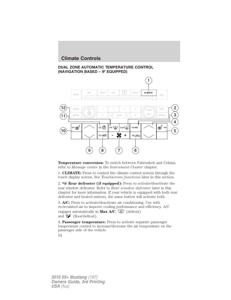 Navigation system based climate control, Climate controls | FORD 2010 Mustang v.3 User Manual | Page 54 / 312