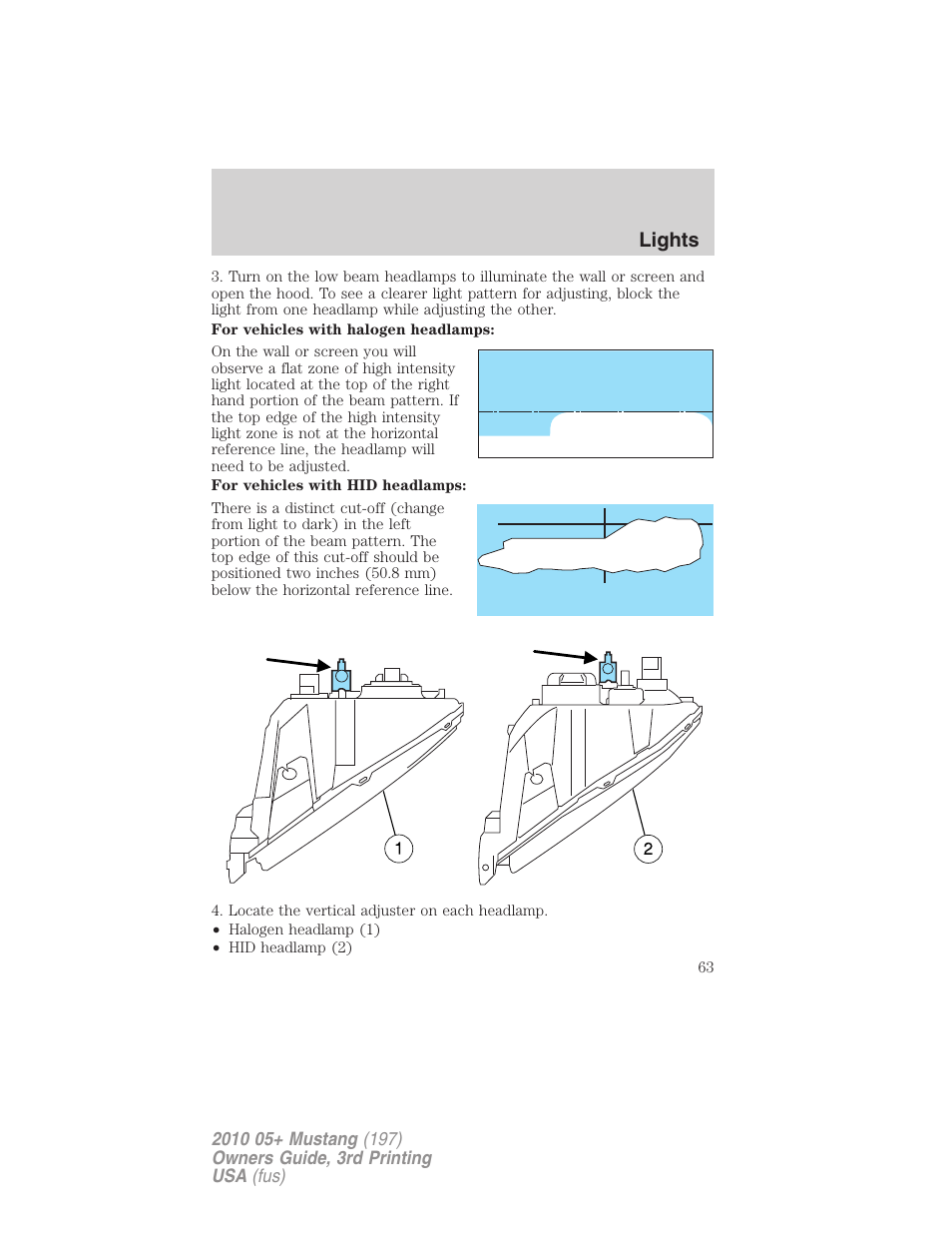 Lights | FORD 2010 Mustang v.3 User Manual | Page 63 / 312