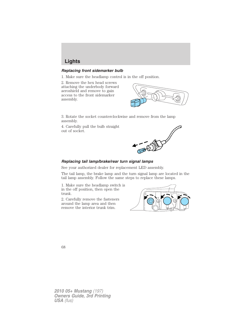 Replacing front sidemarker bulb, Replacing tail lamp/brake/rear turn signal lamps, Lights | FORD 2010 Mustang v.3 User Manual | Page 68 / 312
