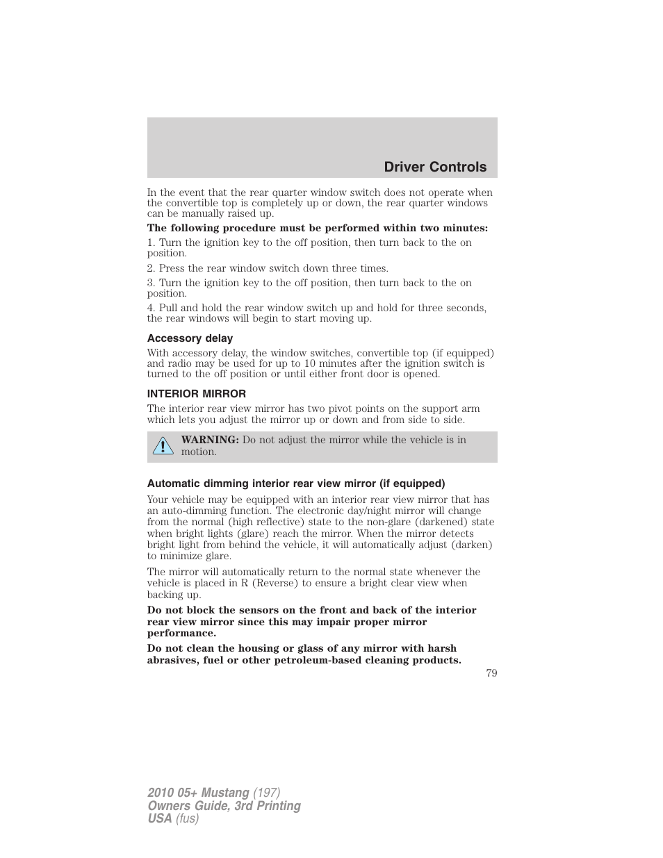 Accessory delay, Interior mirror, Mirrors | Driver controls | FORD 2010 Mustang v.3 User Manual | Page 79 / 312