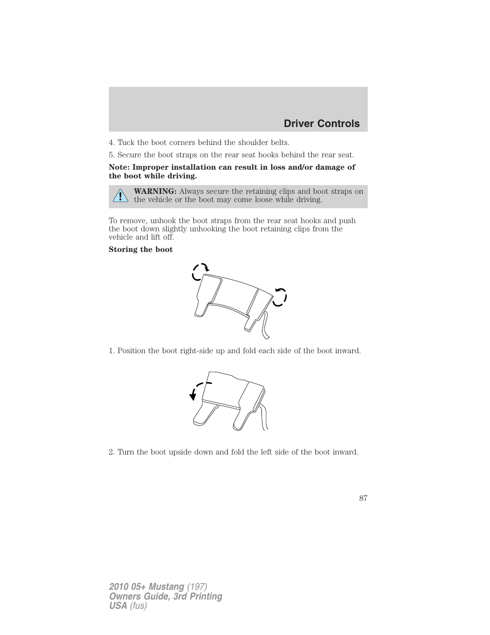 Driver controls | FORD 2010 Mustang v.3 User Manual | Page 87 / 312