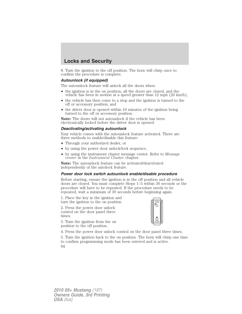 Autounlock (if equipped), Deactivating/activating autounlock, Locks and security | FORD 2010 Mustang v.3 User Manual | Page 94 / 312
