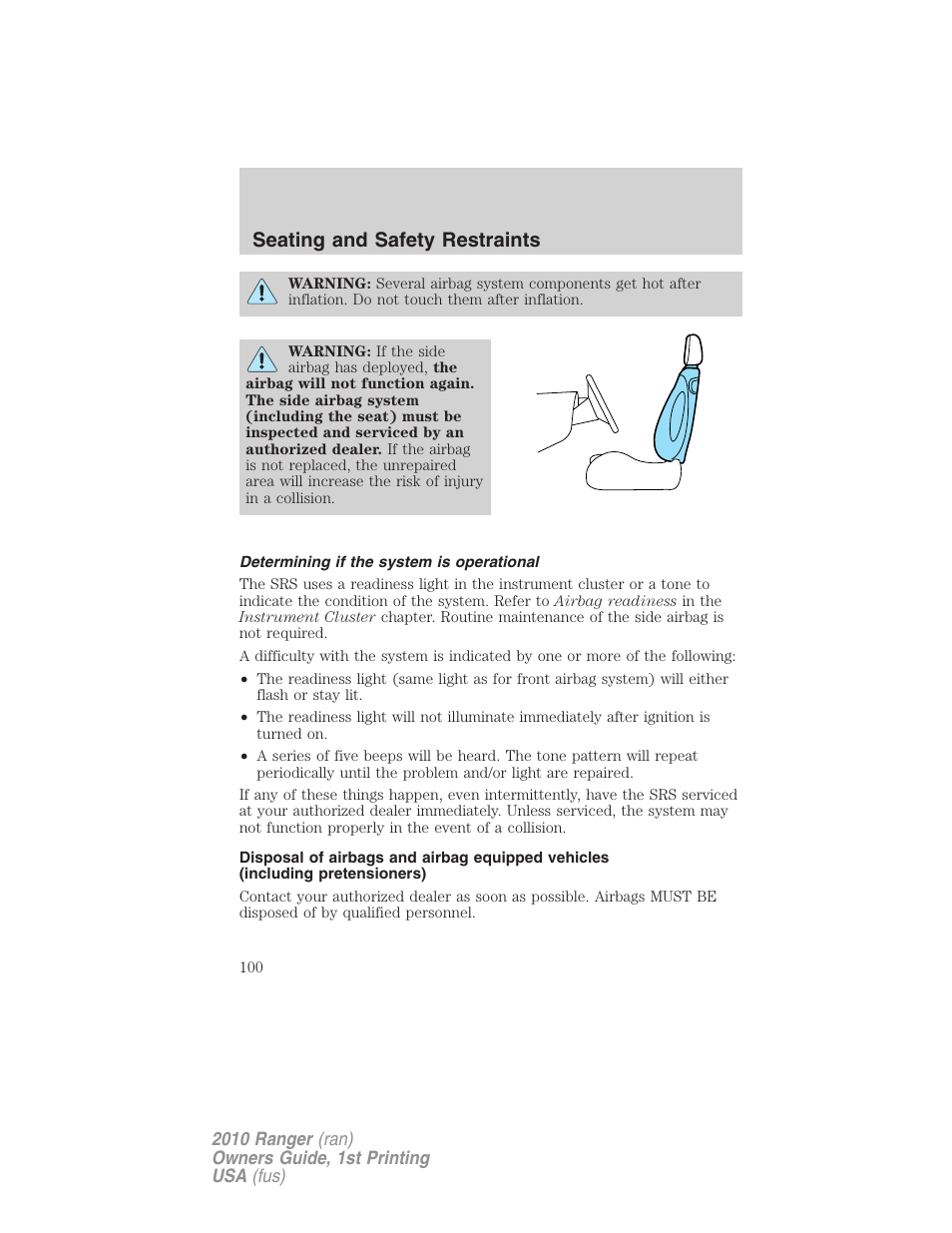 Determining if the system is operational, Seating and safety restraints | FORD 2010 Ranger v.1 User Manual | Page 100 / 286