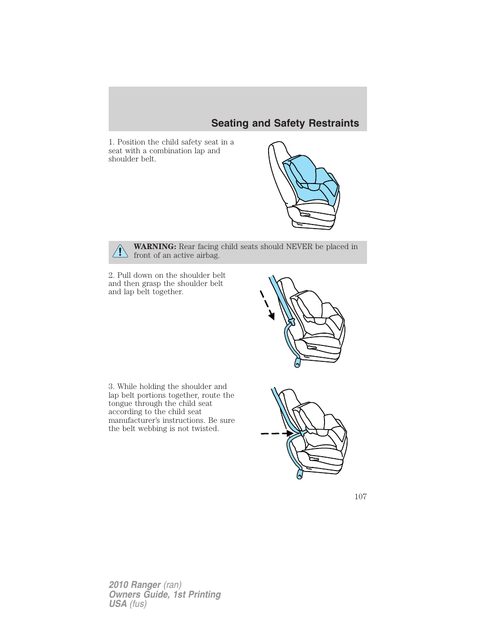 Seating and safety restraints | FORD 2010 Ranger v.1 User Manual | Page 107 / 286