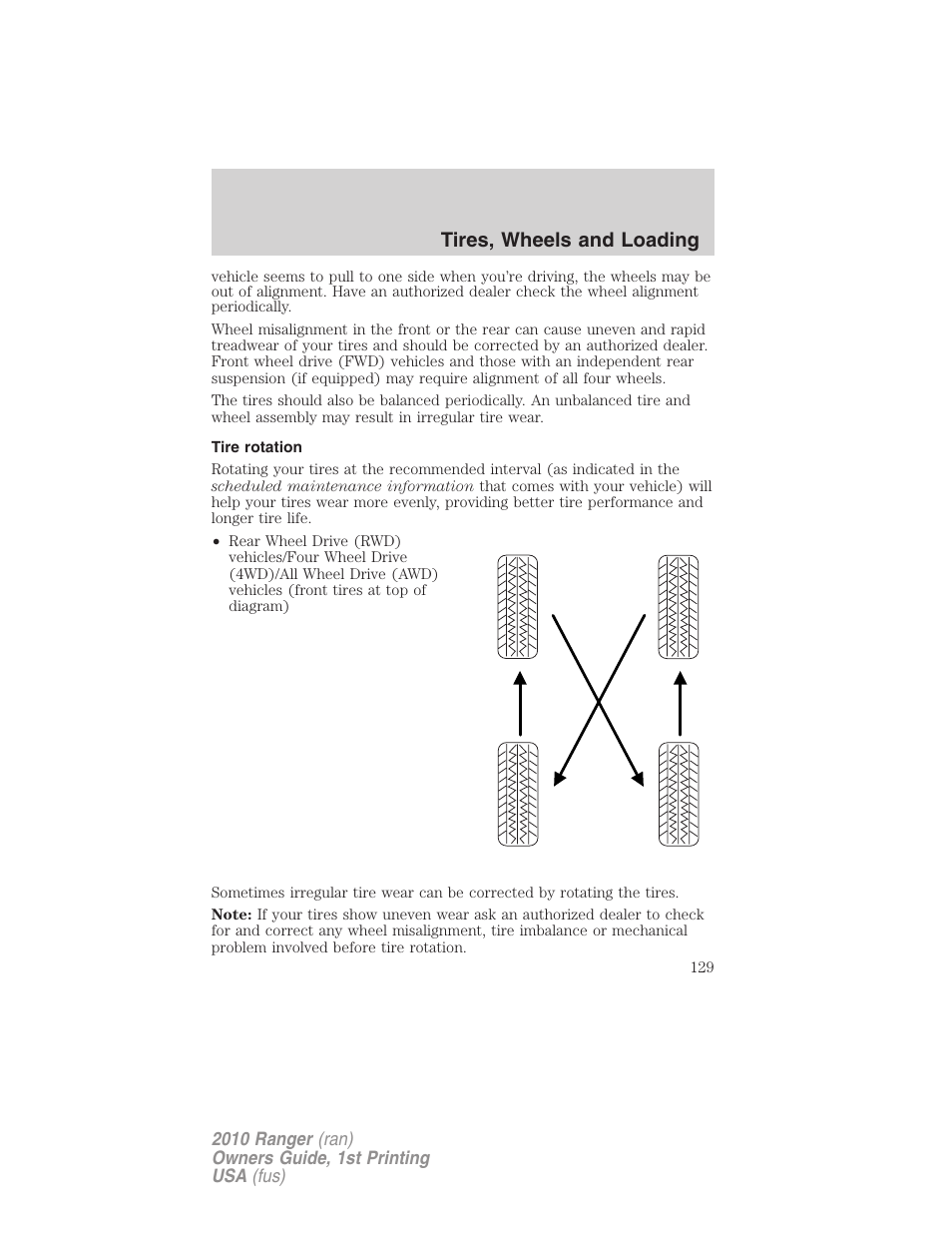 Tire rotation, Tires, wheels and loading | FORD 2010 Ranger v.1 User Manual | Page 129 / 286