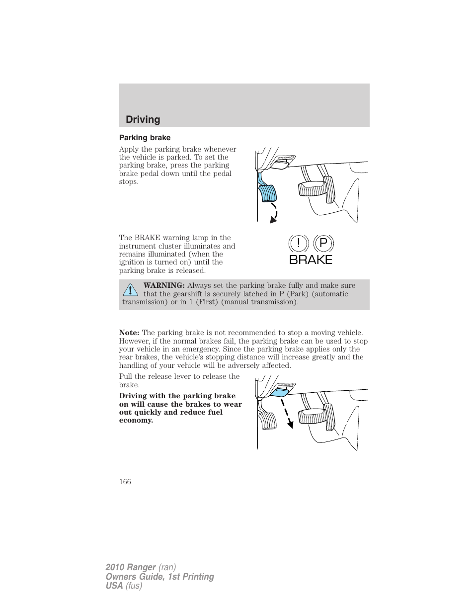 Parking brake, P! brake | FORD 2010 Ranger v.1 User Manual | Page 166 / 286