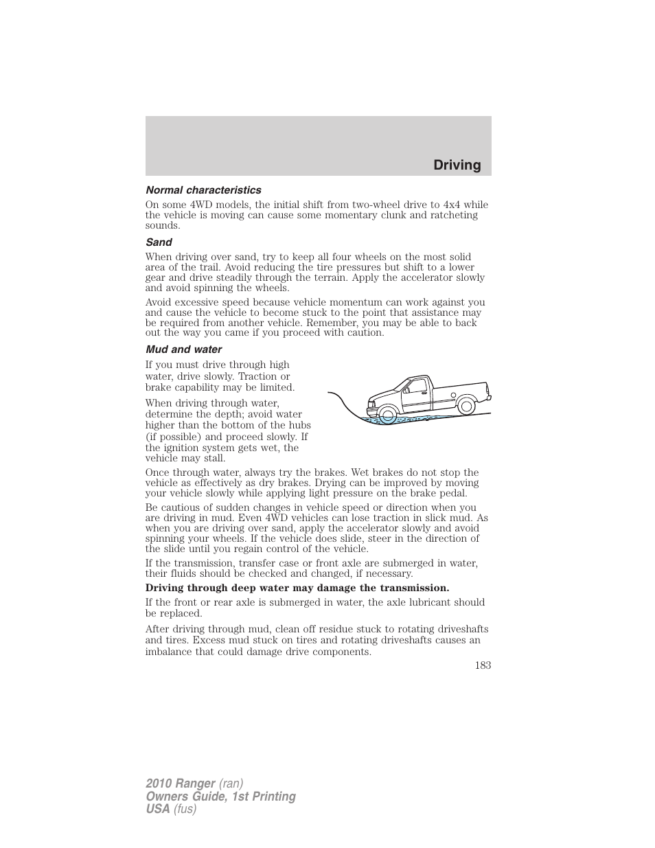 Normal characteristics, Sand, Mud and water | Driving | FORD 2010 Ranger v.1 User Manual | Page 183 / 286