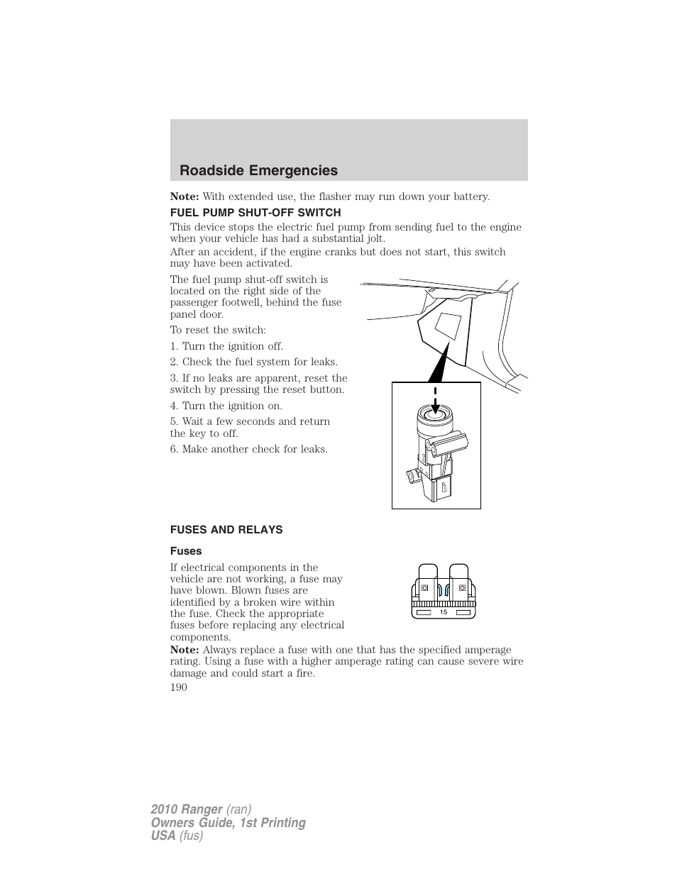 Fuel pump shut-off switch, Fuses and relays, Fuses | Roadside emergencies | FORD 2010 Ranger v.1 User Manual | Page 190 / 286