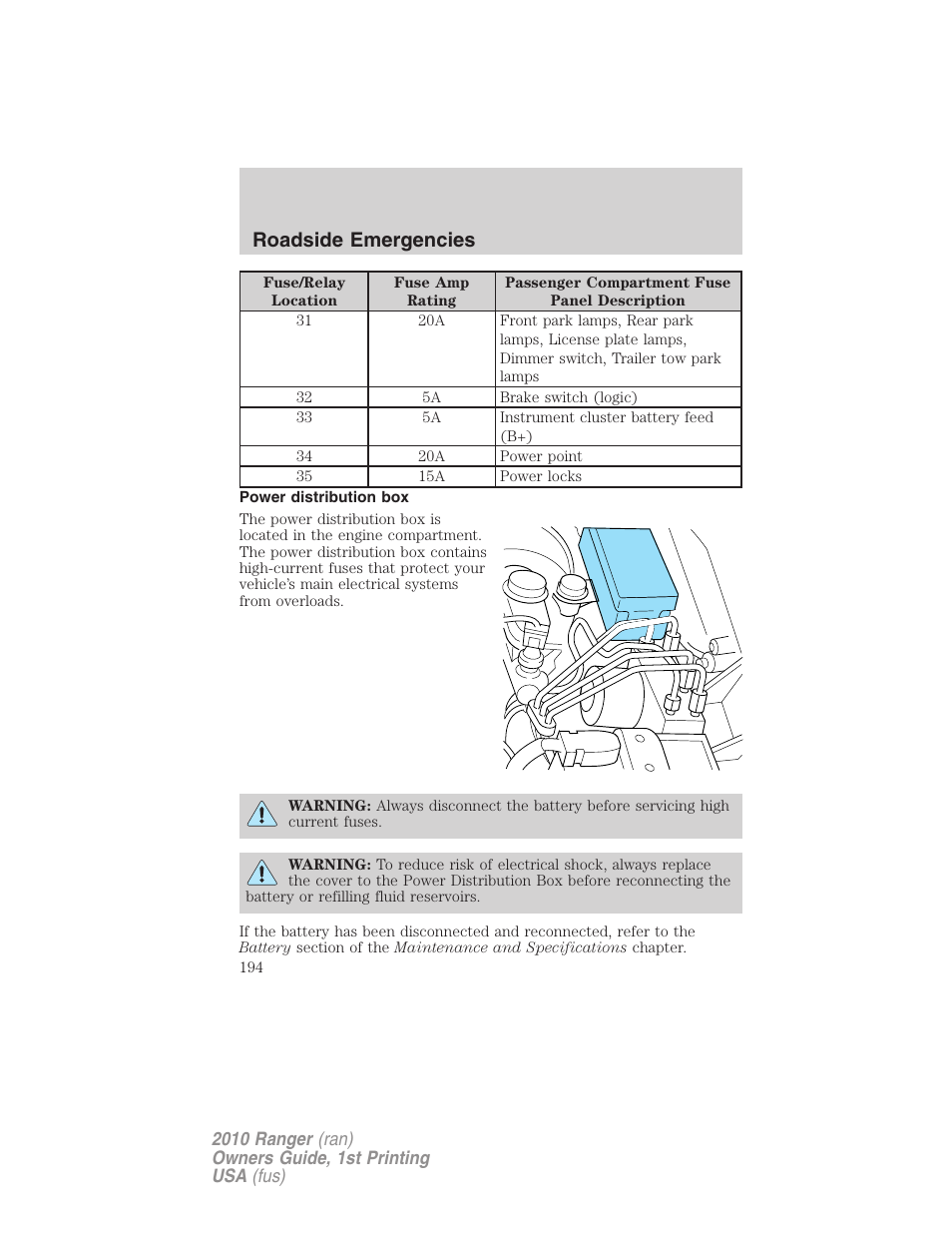 Power distribution box, Roadside emergencies | FORD 2010 Ranger v.1 User Manual | Page 194 / 286