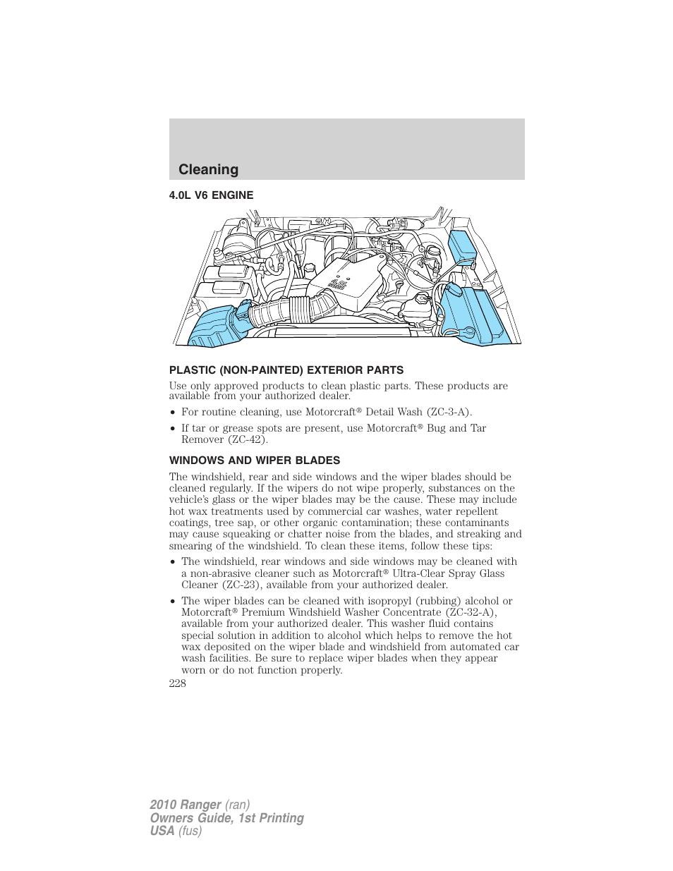 0l v6 engine, Plastic (non-painted) exterior parts, Windows and wiper blades | Cleaning | FORD 2010 Ranger v.1 User Manual | Page 228 / 286