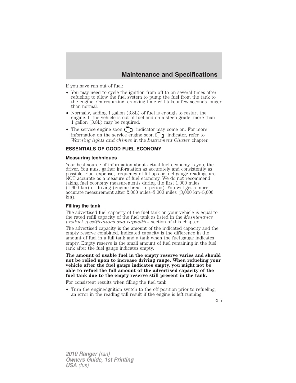 Essentials of good fuel economy, Measuring techniques, Filling the tank | Maintenance and specifications | FORD 2010 Ranger v.1 User Manual | Page 255 / 286