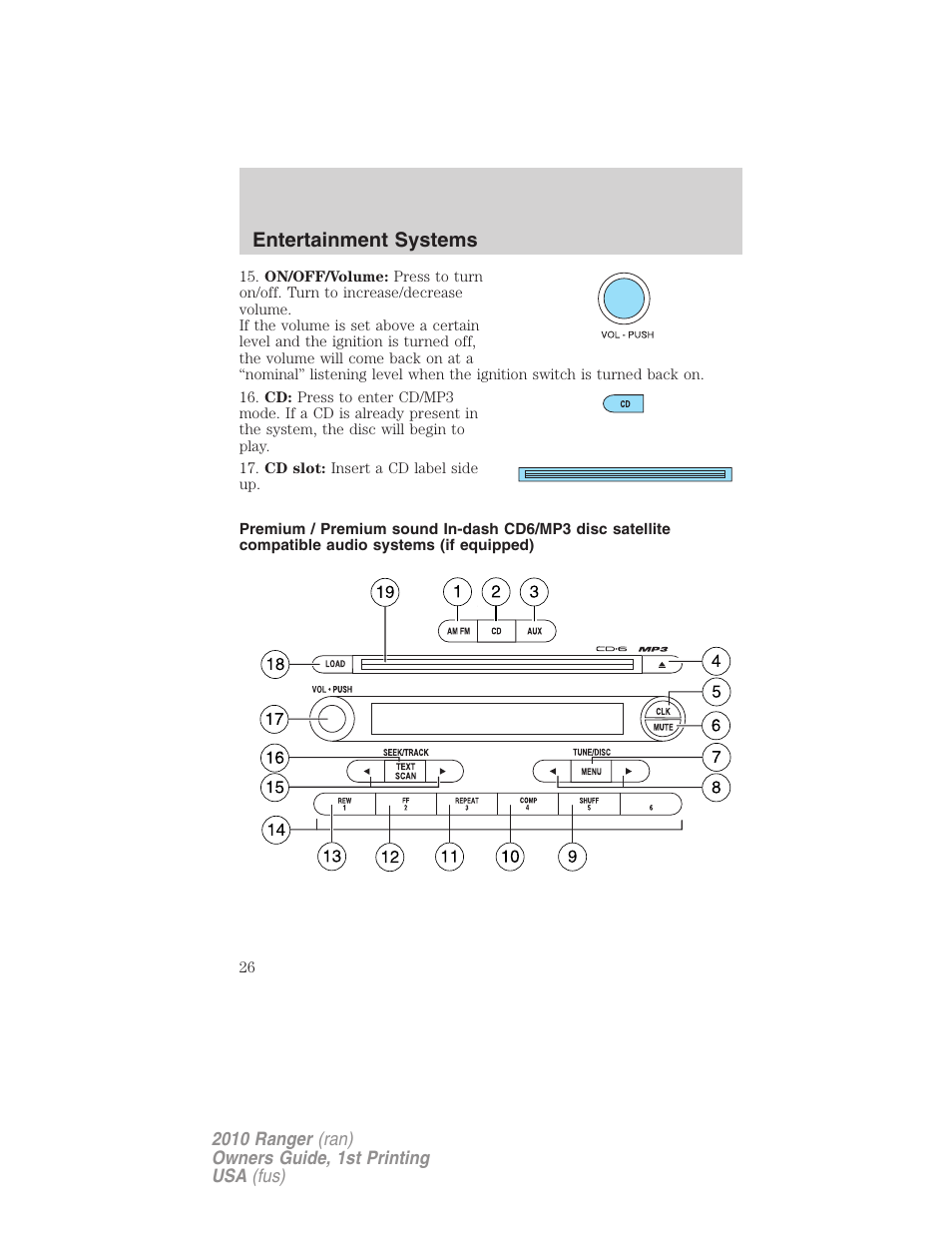 Cdx6/mp3 premium/audiophile pioneer system, Entertainment systems | FORD 2010 Ranger v.1 User Manual | Page 26 / 286