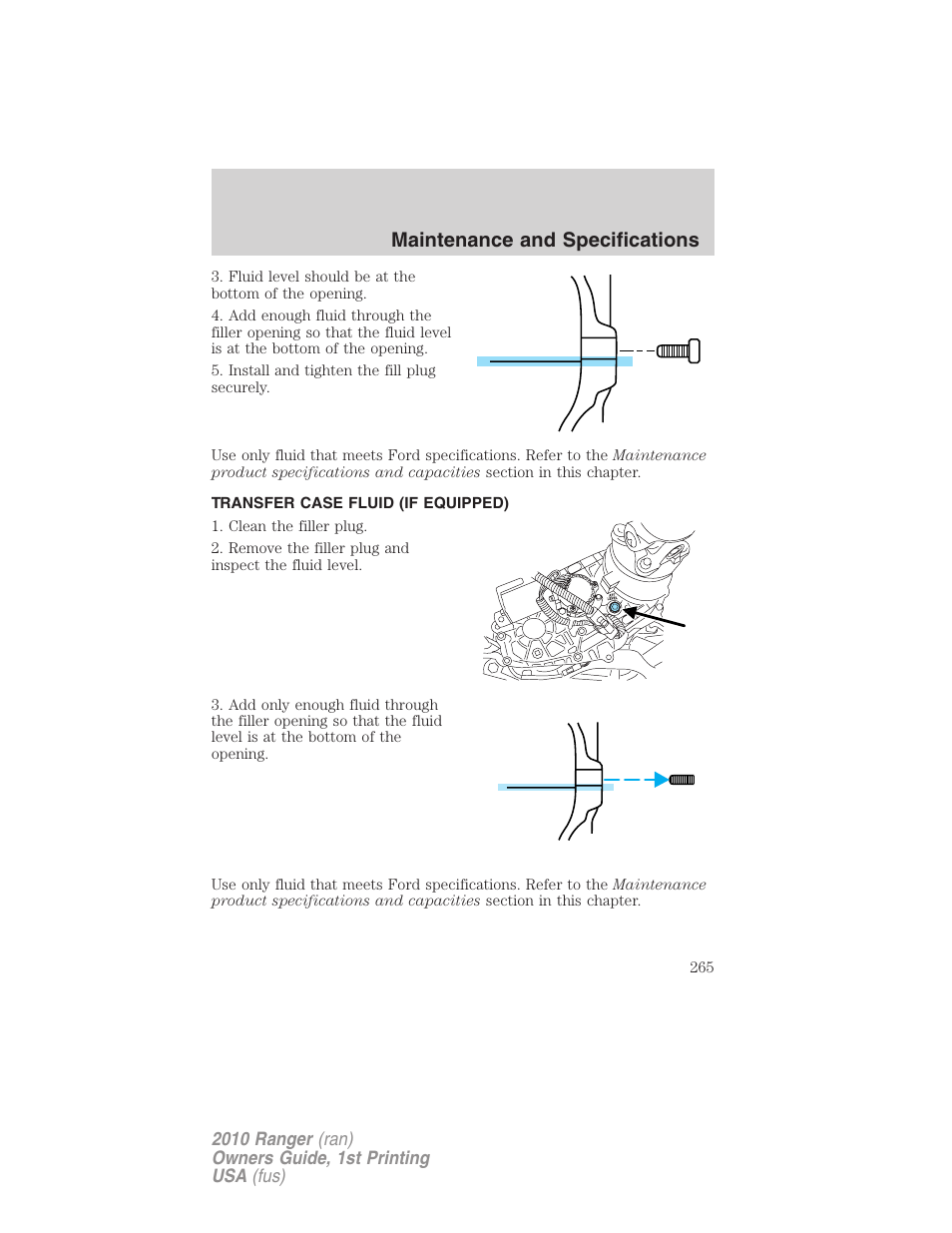 Transfer case fluid (if equipped), Maintenance and specifications | FORD 2010 Ranger v.1 User Manual | Page 265 / 286