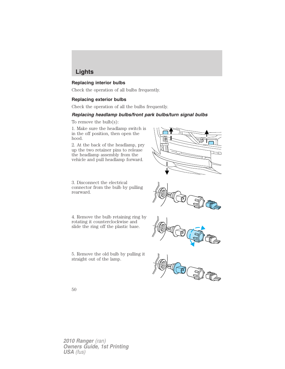 Replacing interior bulbs, Replacing exterior bulbs, Lights | FORD 2010 Ranger v.1 User Manual | Page 50 / 286