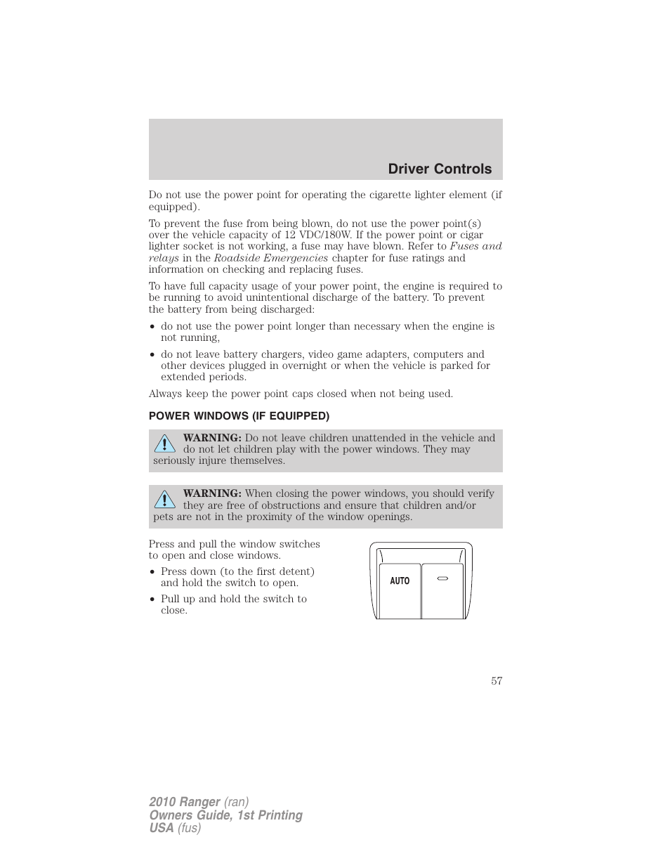 Power windows (if equipped), Power windows, Driver controls | FORD 2010 Ranger v.1 User Manual | Page 57 / 286