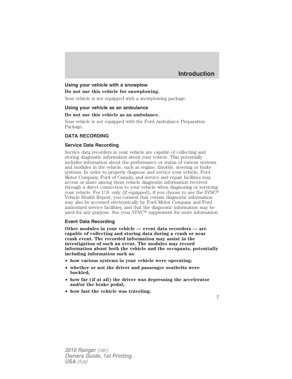 Using your vehicle with a snowplow, Using your vehicle as an ambulance, Data recording | Service data recording, Event data recording, Introduction | FORD 2010 Ranger v.1 User Manual | Page 7 / 286