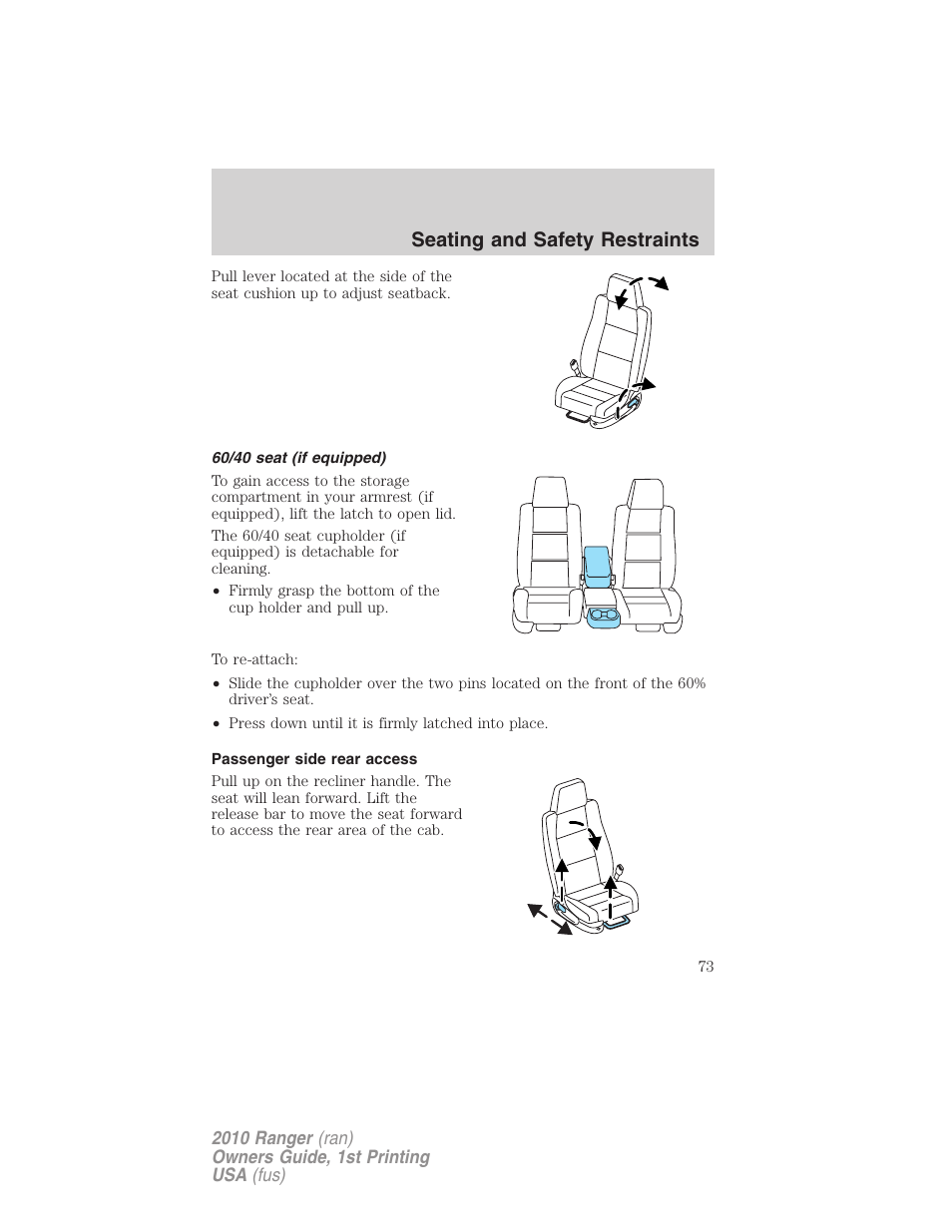 60/40 seat (if equipped), Passenger side rear access, Seating and safety restraints | FORD 2010 Ranger v.1 User Manual | Page 73 / 286