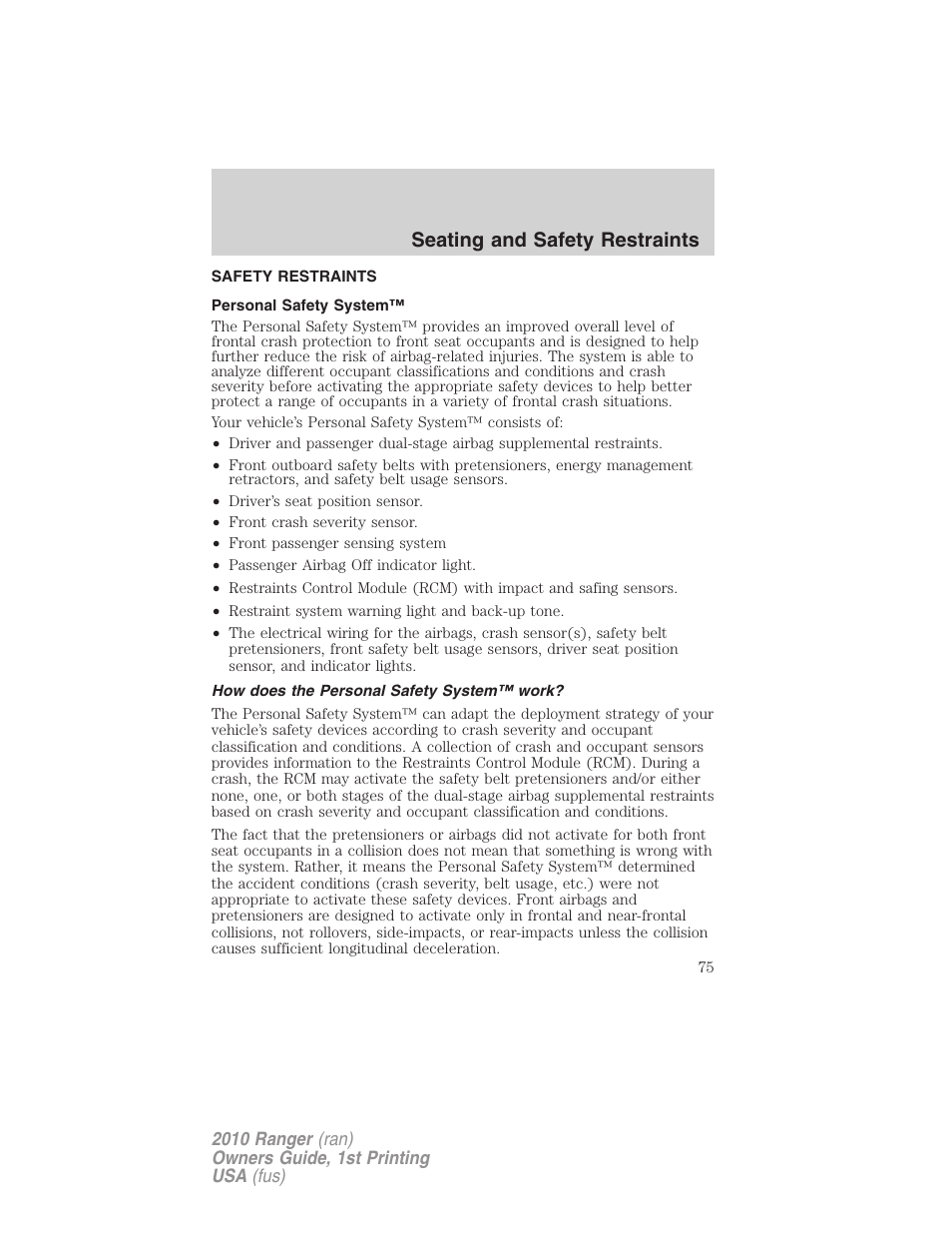 Safety restraints, Personal safety system, How does the personal safety system™ work | Seating and safety restraints | FORD 2010 Ranger v.1 User Manual | Page 75 / 286