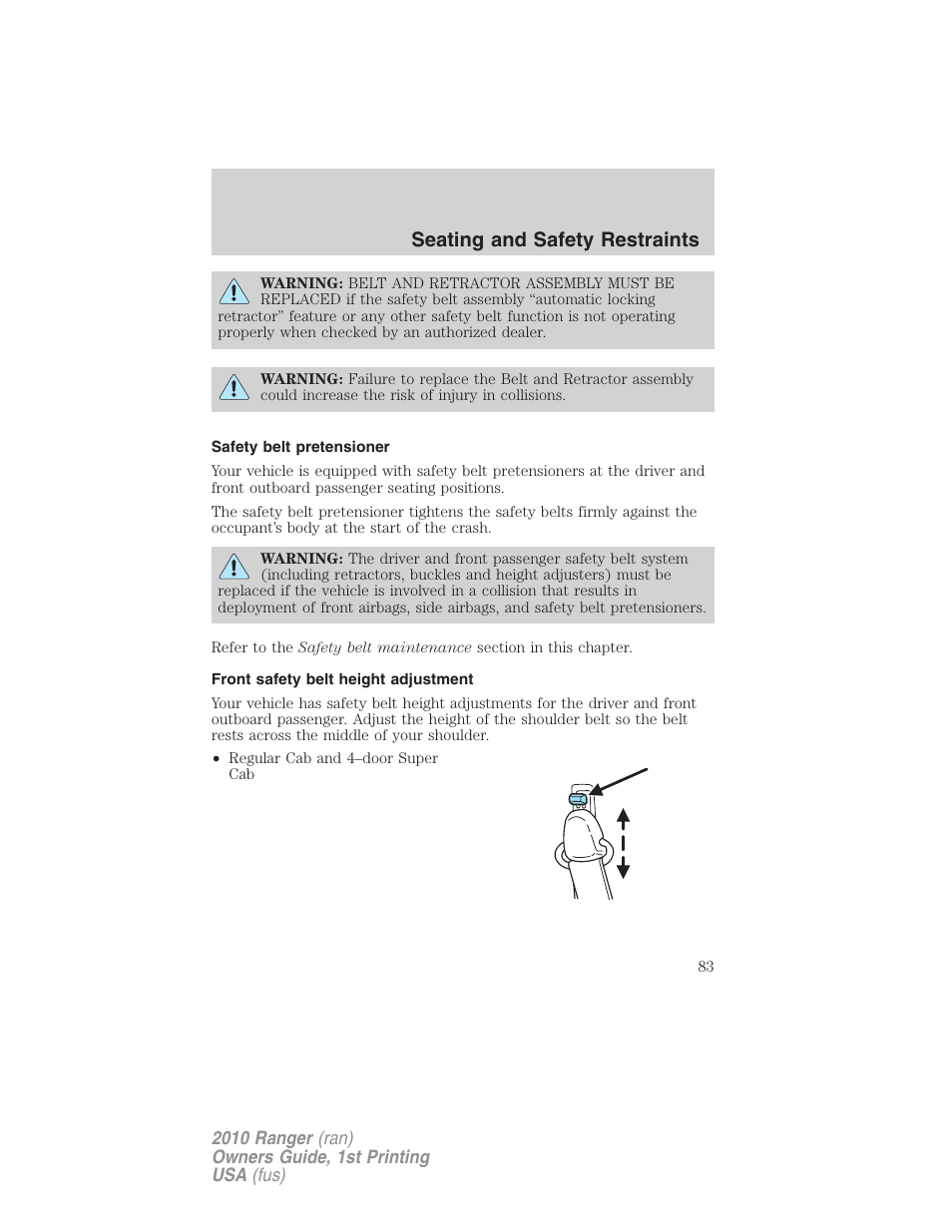 Safety belt pretensioner, Front safety belt height adjustment, Seating and safety restraints | FORD 2010 Ranger v.1 User Manual | Page 83 / 286