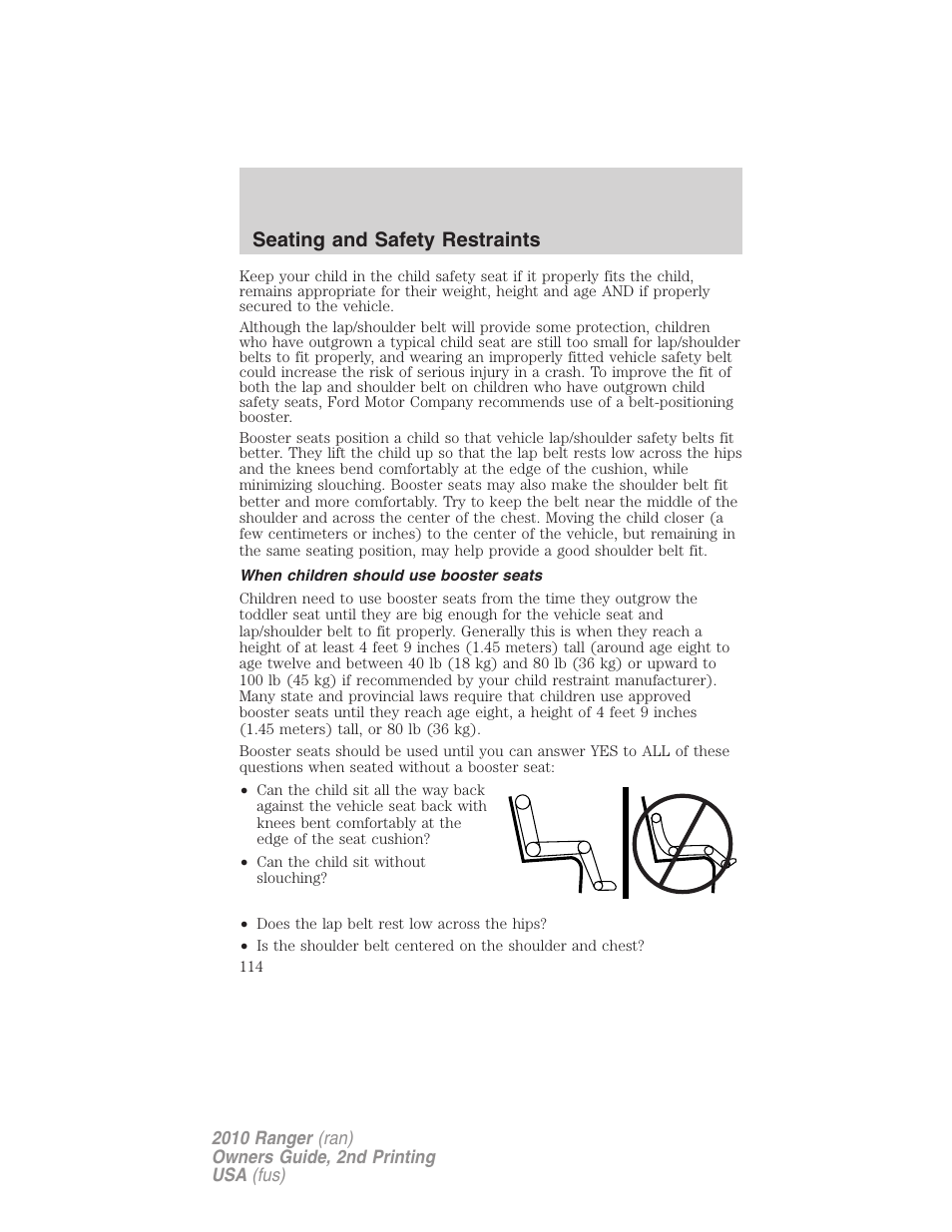 When children should use booster seats, Seating and safety restraints | FORD 2010 Ranger v.2 User Manual | Page 114 / 287