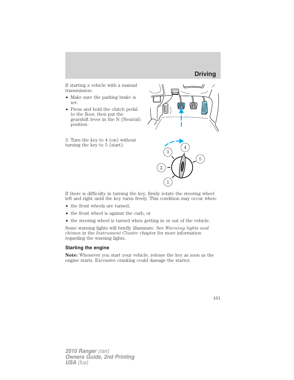 Starting the engine, Driving | FORD 2010 Ranger v.2 User Manual | Page 161 / 287