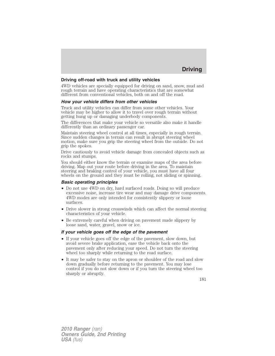 Driving off-road with truck and utility vehicles, How your vehicle differs from other vehicles, Basic operating principles | If your vehicle goes off the edge of the pavement, Driving | FORD 2010 Ranger v.2 User Manual | Page 181 / 287